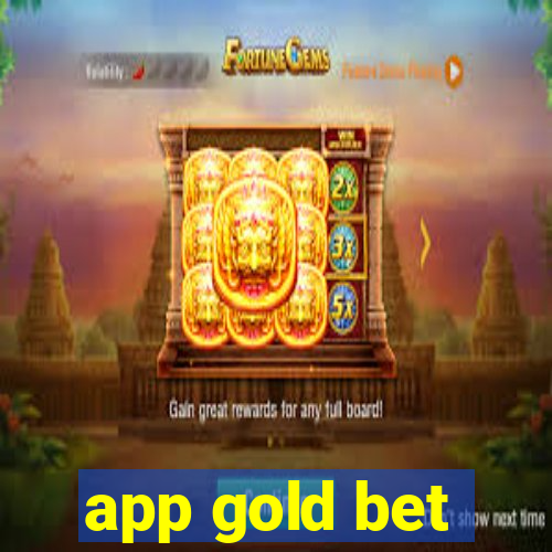 app gold bet